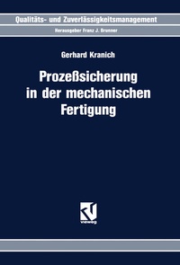 Abbildung von: Prozeßsicherung in der mechanischen Fertigung - Vieweg+Teubner Verlag