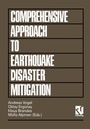 Cover: Comprehensive Approach to Earthquake Disaster Mitigation - Vieweg+Teubner Verlag