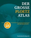 Cover: Der Gro&szlig;e Ploetz Atlas zur Weltgeschichte - Vandenhoeck & Ruprecht