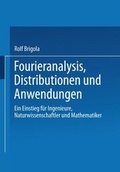 Cover: Fourieranalysis, Distributionen und Anwendungen - Vieweg & Teubner