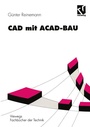 Cover: CAD mit ACAD-BAU - Vieweg+Teubner Verlag