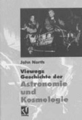 Cover: Viewegs Geschichte der Astronomie und Kosmologie - Vieweg+Teubner Verlag