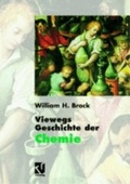 Cover: Viewegs Geschichte der Chemie - Vieweg+Teubner Verlag
