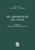 Cover: Die Erforschung des Chaos - Vieweg+Teubner Verlag