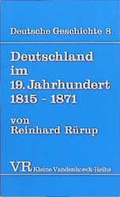Cover: Deutschland im 19. Jahrhundert 1815-1871 - Vandenhoeck & Ruprecht