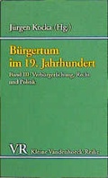 Cover: B&uuml;rgertum, Band 3 - Vandenhoeck & Ruprecht