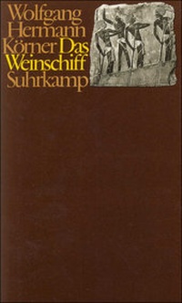 Enlarge image Cover: Das Weinschiff - Suhrkamp