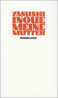 Abbildung von: Meine Mutter - Suhrkamp