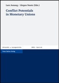 Cover: Conflict Potentials in Monetary Unions - Franz Steiner Verlag