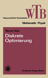 Enlarge image Cover: Diskrete Optimierung - Vieweg+Teubner Verlag