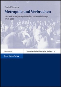 Enlarge image Cover: Metropole und Verbrechen - Franz Steiner Verlag