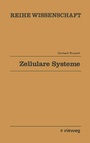 Cover: Zellulare Systeme - Vieweg+Teubner Verlag
