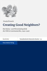 Enlarge image Cover: Creating Good Neighbors? - Franz Steiner Verlag
