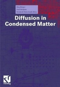 Enlarge image Cover: Diffusion in Condensed Matter - Vieweg+Teubner Verlag