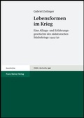 Cover: Lebensformen im Krieg - Franz Steiner Verlag