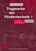 Cover: Tragwerke der F&ouml;rdertechnik 1 - Vieweg+Teubner Verlag