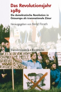Abbildung von: Das Revolutionsjahr 1989 - Vandenhoeck & Ruprecht