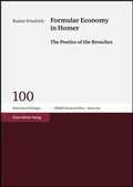 Cover: Formular Economy in Homer - Franz Steiner Verlag