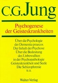 Bild: C.G.Jung, Gesammelte Werke. B&auml;nde 1-20 Hardcover / Band 3: Psychogenese der Geisteskrankheiten - Patmos