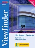 Cover: Utopia and Dystopia - Students' Book - Langenscheidt ELT