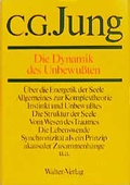Bild: C.G.Jung, Gesammelte Werke. B&auml;nde 1-20 Hardcover / Band 8: Die Dynamik des Unbewu&szlig;ten - Patmos