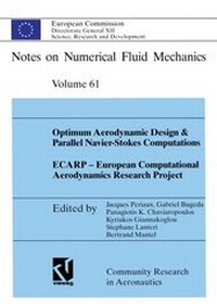 Enlarge image Cover: Optimum Aerodynamic Design & Parallel Navier-Stokes Computations ECARP - European Computational Aerodynamics Research Project - Vieweg+Teubner Verlag