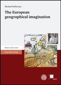Cover: The European geographical imagination - Franz Steiner Verlag