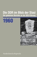 Cover: Die DDR im Blick der Stasi 1960 - Vandenhoeck & Ruprecht