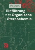 Cover: Einf&uuml;hrung in die Organische Stereochemie - Vieweg+Teubner Verlag