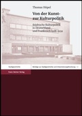 Cover: Von der Kunst- zur Kulturpolitik - Franz Steiner Verlag