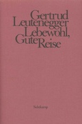Cover: Lebewohl, Gute Reise - Suhrkamp