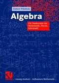 Cover: Algebra - Vieweg+Teubner Verlag