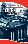 Cover: The Legacy of Chernobyl - W. W. Norton & Company