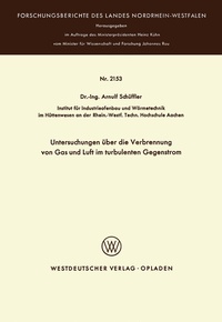 Abbildung von: Untersuchungen über die Verbrennung von Gas und Luft im turbulenten Gegenstrom - VS Verlag für Sozialwissenschaften