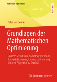 Abbildung von: Grundlagen der Mathematischen Optimierung - Springer Vieweg