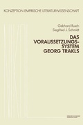 Cover: Das Voraussetzungssystem Georg Trakls - Vieweg+Teubner Verlag