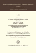 Cover: Erarbeitung und Erprobung von Methoden zum Training reduzierter Intelligenzfunktionen bei Kindern mit schweren K&ouml;rperbehinderungen, insbesondere Cerebralparesen - VS Verlag f&uuml;r Sozialwissenschaften