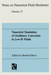 Enlarge image Cover: Numerical Simulation of Oscillatory Convection in Low-Pr Fluids - Vieweg+Teubner Verlag