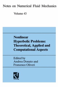 Enlarge image Cover: Nonlinear Hyperbolic Problems: Theoretical, Applied, and Computational Aspects - Vieweg+Teubner Verlag