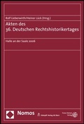 Cover: Akten des 36. Deutschen Rechtshistorikertages - Franz Steiner Verlag