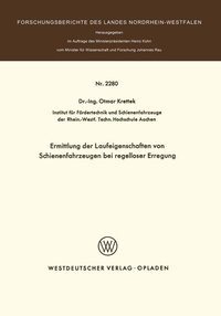 Abbildung von: Ermittlung der Laufeigenschaften von Schienenfahrzeugen bei regelloser Erregung - VS Verlag für Sozialwissenschaften