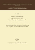 Cover: Untersuchungen &uuml;ber die automatische L&ouml;sung von Aufgaben der konstruktiven Geometrie - VS Verlag f&uuml;r Sozialwissenschaften