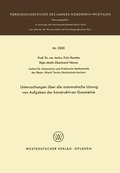 Cover: Untersuchungen &uuml;ber die automatische L&ouml;sung von Aufgaben der konstruktiven Geometrie - VS Verlag f&uuml;r Sozialwissenschaften