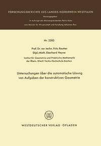 Abbildung von: Untersuchungen über die automatische Lösung von Aufgaben der konstruktiven Geometrie - VS Verlag für Sozialwissenschaften