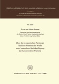 Cover: &Uuml;ber die in organischen Pers&auml;uren l&ouml;slichen Proteine der Wolle unter besonderer Ber&uuml;cksichtigung der tyrosinreichen Proteine - VS Verlag f&uuml;r Sozialwissenschaften