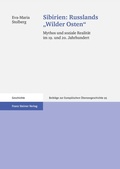 Cover: Sibirien: Russlands "Wilder Osten" - Franz Steiner Verlag