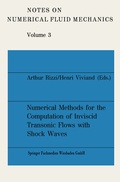 Cover: Numerical Methods for the Computation of Inviscid Transonic Flows with Shock Waves - Vieweg+Teubner Verlag