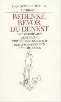 Bild: Bedenke, bevor du denkst - Suhrkamp