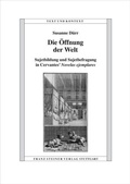 Cover: Die &Ouml;ffnung der Welt - Franz Steiner Verlag