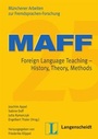 Cover: MAFF 25: Foreign Language Teaching - History, Theory, Methods - Langenscheidt ELT